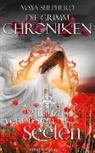 Maya Shepherd - Die Grimm-Chroniken - Der Tanz der verlorenen Seelen