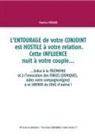 Martine Menard, Martine Ménard - L'entourage de votre conjoint est hostile à votre relation. Cette influence nuit à votre couple...