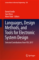 Daniel Große, Hiren Patel, Sar Vinco, Sara Vinco - Languages, Design Methods, and Tools for Electronic System Design