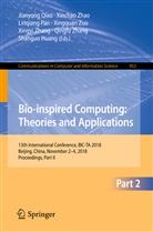 Shanguo Huang, Linqiang Pan, Linqiang Pan et al, Jianyong Qiao, Qingfu Zhang, Xingyi Zhang... - Bio-inspired Computing: Theories and Applications