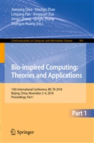 Shanguo Huang, Linqiang Pan, Linqiang Pan et al, Jianyong Qiao, Qingfu Zhang, Xingyi Zhang... - Bio-inspired Computing: Theories and Applications