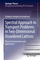 Evdokiya Georgieva Kostadinova - Spectral Approach to Transport Problems in Two-Dimensional Disordered Lattices