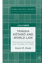 Kevin M Doak, Kevin M. Doak - Tanaka K tar  and World Law