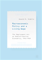 Donald R Stabile, Donald R. Stabile - Macroeconomic Policy and a Living Wage