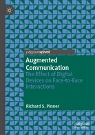 Richard Pinner, Richard S Pinner, Richard S. Pinner - Augmented Communication