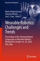 Maria Chiara Carrozza, José L Pons, Silvestr Micera, Silvestro Micera, José L. Pons - Wearable Robotics: Challenges and Trends