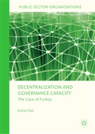 Evrim Tan - Decentralization and Governance Capacity