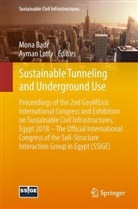 Mon Badr, Mona Badr, Lotfy, Lotfy, Ayman Lotfy - Sustainable Tunneling and Underground Use