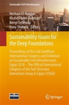 Khali Abdel-Rahman, Khalid Abdel-Rahman, Hesham El-Naggar, Bengt Fellenius, Bengt Fellenius et al, Hany Shehata - Sustainability Issues for the Deep Foundations