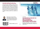 Cesar Esteva - Contraloria Social en los Consejos Comunales del Municipio Maracaibo
