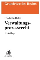 Friedhelm Hufen - Verwaltungsprozessrecht