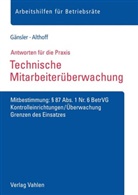 Lars Althoff, Karste Gänsler, Karsten Gänsler - Technische Mitarbeiterüberwachung