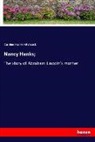 Caroline Hanks Hitchcock - Nancy Hanks;
