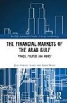 Samer Mosis, Jean Francois Seznec, Jean Francois Mosis Seznec - Financial Markets of the Arab Gulf