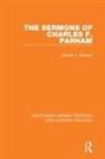 Charles F Parham, Charles F. Parham - Sermons of Charles F. Parham