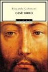 Riccardo Calimani - Gesù ebreo