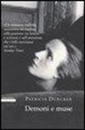 Patricia Duncker - Demoni e muse