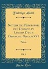 Federigo Alizeri - Notizie dei Professori del Disegno in Liguria Dalle Origini al Secolo XVI, Vol. 3