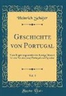 Heinrich Schäfer - Geschichte von Portugal, Vol. 3