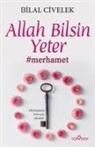 Bilal Civelek - Allah Bilsin Yeter