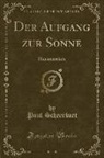 Paul Scheerbart - Der Aufgang zur Sonne