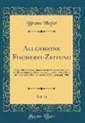 Bruno Hofer - Allgemeine Fischerei-Zeitung, Vol. 21