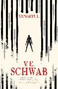V E Schwab, V. E. Schwab, V.E. Schwab, Schwab V. E. - Vengeful