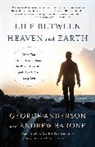 George Anderson, Andrew Barone - Life Between Heaven and Earth