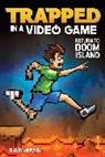 Dustin Brady, Dustin/ Brady Brady, Jesse Brady - Return to Doom Island
