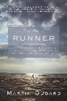 Martin Dugard - To Be a Runner