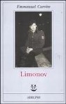 Emmanuel Carrère - Limonov