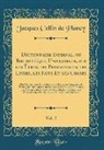 Jacques Collin de Plancy - Dictionnaire Infernal, ou Bibliothèque Universelle, sur les Êtres, les Personnages, les Livres, les Faits Et les Choses, Vol. 2