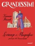 Tommaso Percivale, F. Fiorin - Lorenzo il magnifico, principe del Rinascimento