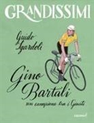 Guido Sgardoli, A. Ruta - Gino Bartali, un campione tra i Giusti