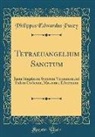 Philippus Edwardus Pusey - Tetraeuangelium Sanctum
