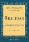 Benito Pérez Galdós - Realidad