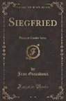 Jean Giraudoux - Siegfried