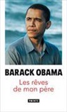 Barack Obama, Danièle Darneau, Barack Obama, Barack (1961-....) Obama, OBAMA BARACK - REVES DE MON PERE -LES- NED