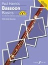 Paul Harris, Paul Newman Harris, Emily Newman - Bassoon Basics