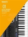 Trinity College London, Andrew Smith, Trinity College London, Trinity College London Press - Electronic Keyboard Exam Pieces & Technical Work 2019-2022: Grade 1