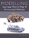 Robin Buckland, Buckland Robin - Modelling German WWII Armoured Vehicles