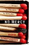 Joana Schaffhausen, Joanna Schaffhausen - No Mercy