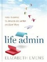Elizabeth F Emens, Elizabeth F. Emens, Elizabeth F Emes - Life Admin