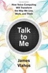 James Vlahos - Talk to Me