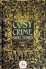 Martin Edwards, Flame Tree Studio, Flame Tree Studio (Gothic Fantasy) - Cosy Crime Short Stories