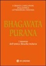 G. Cerquetti - Bhagavata purana. L'essenza dell'antica filosofia indiana