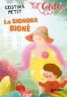 Cristina Petit, A. Simeone - La signora Bignè