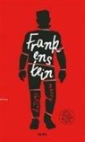 Marry Shelley - Frankenstein Ciltli