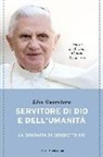 Elio Guerriero - Servitore di Dio e dell'umanità. La biografia di Benedetto XVI