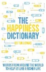 Dr Tim Lomas, Tim Lomas - The Happiness Dictionary
